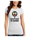 You're Bacon Me Hungry Juniors T-Shirt by TooLoud-Womens Juniors T-Shirt-TooLoud-White-Juniors Fitted X-Small-Davson Sales