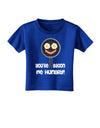 You're Bacon Me Hungry Toddler T-Shirt Dark by TooLoud-Toddler T-Shirt-TooLoud-Royal-Blue-2T-Davson Sales