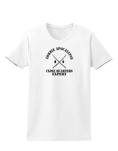 Zombie Apocalypse Close Quarters Expert Womens T-Shirt-Womens T-Shirt-TooLoud-White-X-Small-Davson Sales