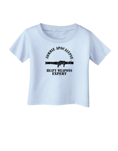 Zombie Apocalypse Group Heavy Weapons Infant T-Shirt-Infant T-Shirt-TooLoud-Light-Blue-06-Months-Davson Sales