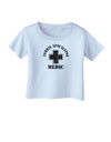 Zombie Apocalypse Group Role Medic Infant T-Shirt-Infant T-Shirt-TooLoud-Light-Blue-06-Months-Davson Sales