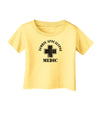 Zombie Apocalypse Group Role Medic Infant T-Shirt-Infant T-Shirt-TooLoud-Daffodil-Yellow-06-Months-Davson Sales