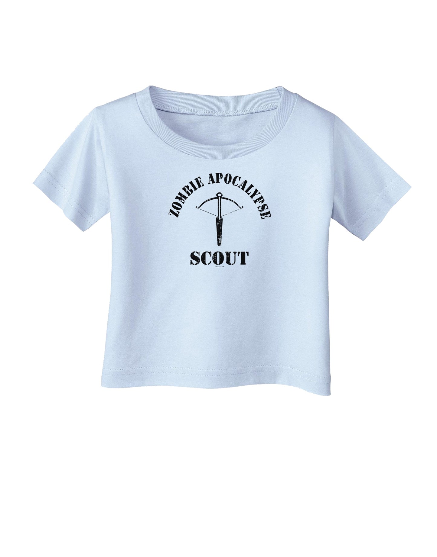 Zombie Apocalypse Group Role Scout Infant T-Shirt-Infant T-Shirt-TooLoud-Light-Blue-06-Months-Davson Sales