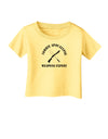 Zombie Apocalypse Group Weapons Expert Infant T-Shirt-Infant T-Shirt-TooLoud-Daffodil-Yellow-06-Months-Davson Sales