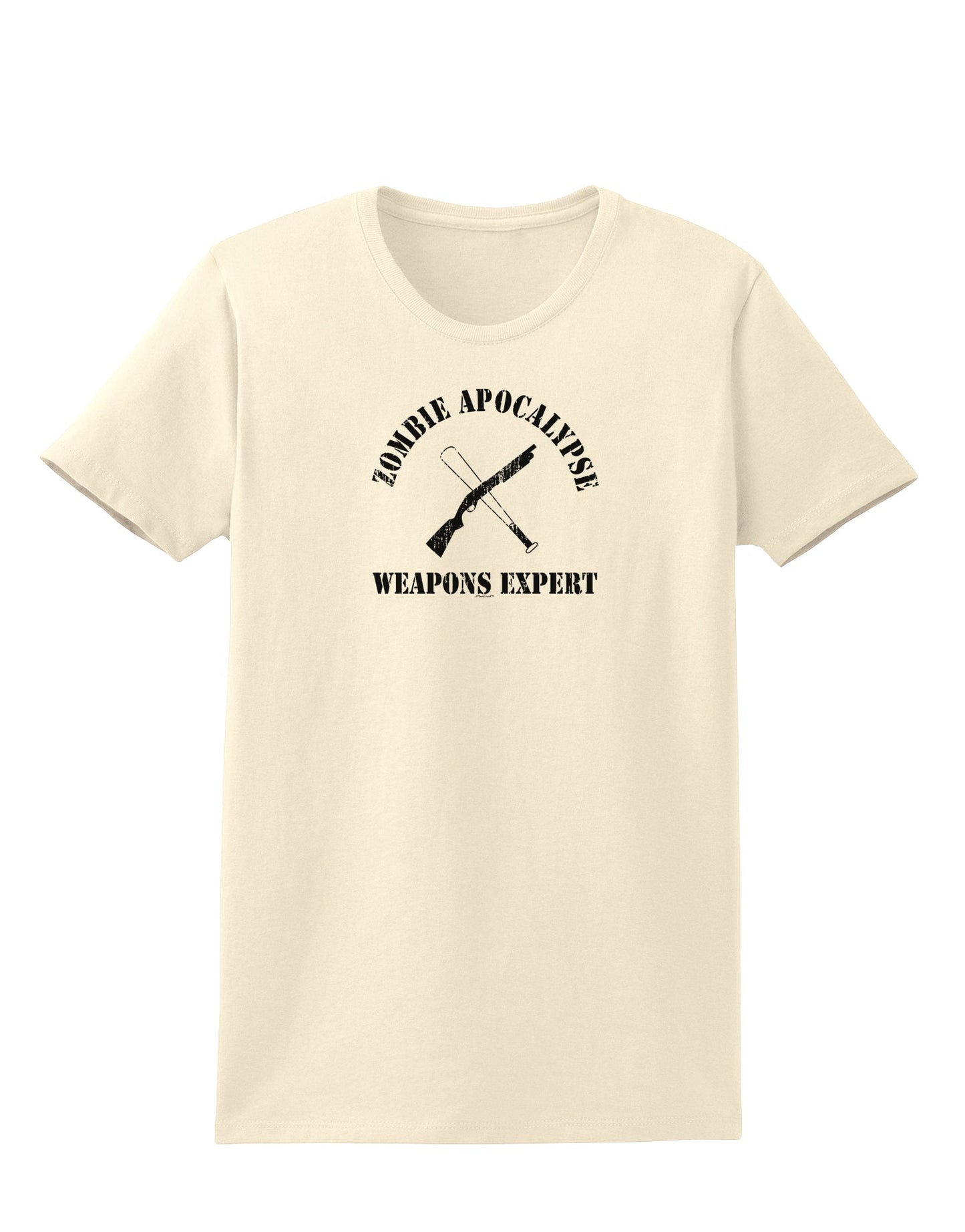 Zombie Apocalypse Group Weapons Expert Womens T-Shirt-Womens T-Shirt-TooLoud-Natural-X-Small-Davson Sales