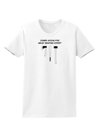 Zombie Apocalypse Melee Weapons Expert Womens T-Shirt-Womens T-Shirt-TooLoud-White-X-Small-Davson Sales