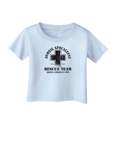 Zombie Apocalypse Rescue Team NA Unit Infant T-Shirt-Infant T-Shirt-TooLoud-Light-Blue-06-Months-Davson Sales