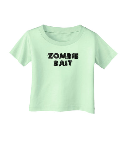 Zombie Bait - Funny - Halloween Infant T-Shirt-Infant T-Shirt-TooLoud-Light-Green-06-Months-Davson Sales