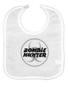 Zombie Hunter - Zombie Apocalypse Baby Bib