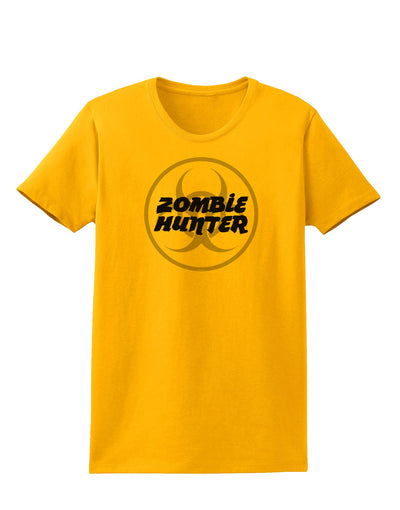 Zombie Hunter - Zombie Apocalypse Womens T-Shirt-Womens T-Shirt-TooLoud-Gold-X-Small-Davson Sales