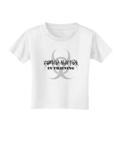 Zombie Hunter in Training - Biohazard Toddler T-Shirt-Toddler T-Shirt-TooLoud-White-2T-Davson Sales