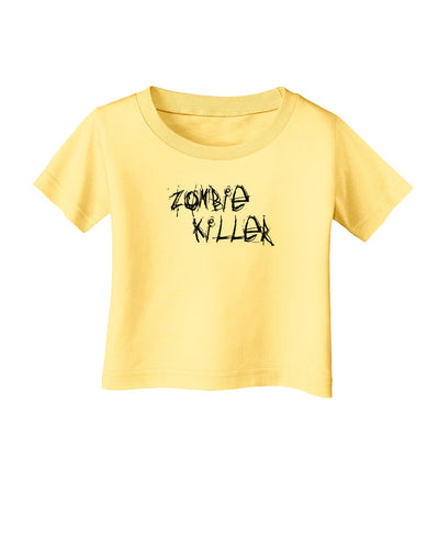 Zombie Killer - Apocalypse - Halloween Infant T-Shirt-Infant T-Shirt-TooLoud-Daffodil-Yellow-06-Months-Davson Sales