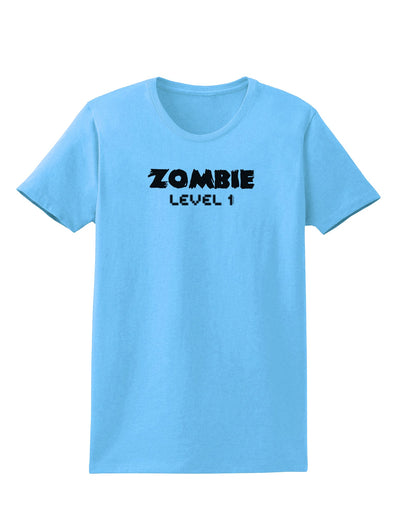 Zombie Level 1 - Funny - Halloween Womens T-Shirt-Womens T-Shirt-TooLoud-Aquatic-Blue-X-Small-Davson Sales