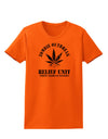 Zombie Outbreak Relief Unit - Marijuana Womens T-Shirt-Womens T-Shirt-TooLoud-Orange-X-Small-Davson Sales