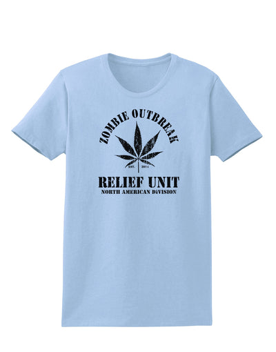 Zombie Outbreak Relief Unit - Marijuana Womens T-Shirt-Womens T-Shirt-TooLoud-Light-Blue-X-Small-Davson Sales