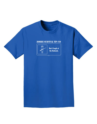 Zombie Survival Tip # 29 - Redneck Adult Dark T-Shirt-Mens T-Shirt-TooLoud-Royal-Blue-Small-Davson Sales