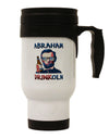 Abraham Drinkoln with Text Stainless Steel 14oz Travel Mug-Travel Mugs-TooLoud-White-Davson Sales