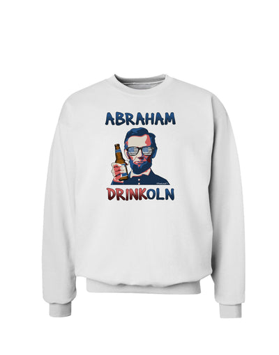 Abraham Drinkoln with Text Sweatshirt-Sweatshirt-TooLoud-White-Small-Davson Sales