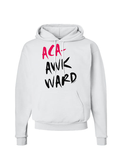 Aca-Awkward Hoodie Sweatshirt-Hoodie-TooLoud-White-Small-Davson Sales