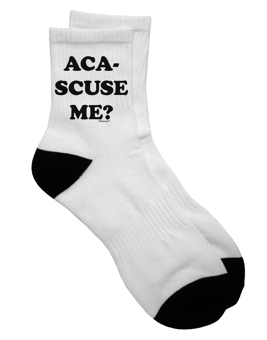Aca-Scuse Me Short Socks for Adults - TooLoud-Socks-TooLoud-White-Ladies-4-6-Davson Sales