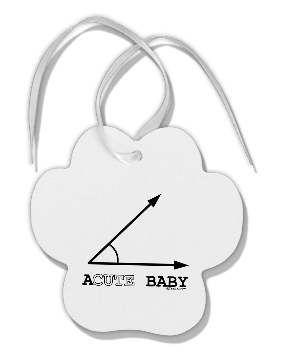 Acute Baby Paw Print Shaped Ornament-Ornament-TooLoud-White-Davson Sales