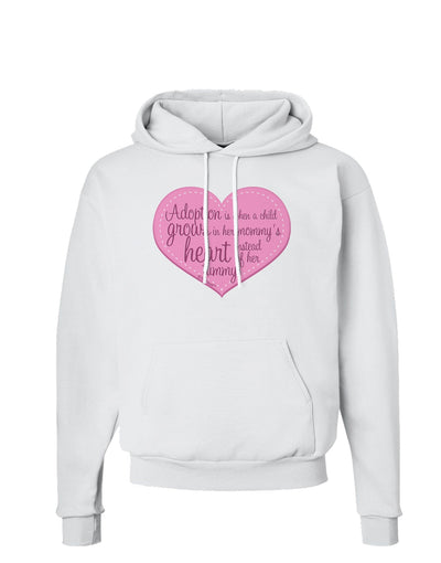 Adoption is When - Mom and Daughter Quote Hoodie Sweatshirt by TooLoud-Hoodie-TooLoud-White-Small-Davson Sales