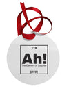 Ah the Element of Surprise Funny Science Circular Metal Ornament by TooLoud-Ornament-TooLoud-White-Davson Sales