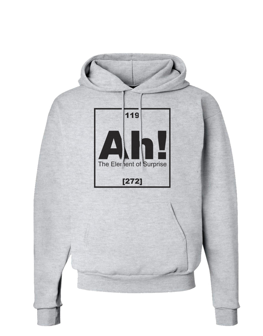 Ah the Element of Surprise Funny Science Hoodie Sweatshirt by TooLoud-Hoodie-TooLoud-White-Small-Davson Sales