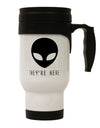 Alien They Are Here Stainless Steel 14oz Travel Mug-Travel Mugs-TooLoud-White-Davson Sales