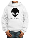 Alien They Are Here Youth Hoodie Pullover Sweatshirt-Youth Hoodie-TooLoud-White-XL-Davson Sales