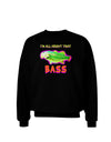 All About That Bass Fish Watercolor Adult Dark Sweatshirt-Sweatshirts-TooLoud-Black-Small-Davson Sales