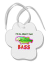 All About That Bass Fish Watercolor Paw Print Shaped Ornament-Ornament-TooLoud-White-Davson Sales