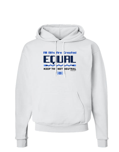 All Bits Are Created Equal - Net Neutrality Hoodie Sweatshirt-Hoodie-TooLoud-White-Small-Davson Sales