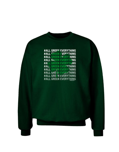 All Green Everything Clover Adult Dark Sweatshirt-Sweatshirts-TooLoud-Deep-Forest-Green-Small-Davson Sales