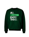 All Green Everything Distressed Adult Dark Sweatshirt-Sweatshirts-TooLoud-Deep-Forest-Green-Small-Davson Sales