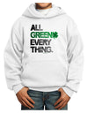 All Green Everything Distressed Youth Hoodie Pullover Sweatshirt-Youth Hoodie-TooLoud-White-XS-Davson Sales