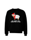 All I Want For Christmas Is Ewe Sheep Adult Dark Sweatshirt-Sweatshirts-TooLoud-Black-Small-Davson Sales