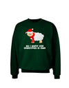 All I Want For Christmas Is Ewe Sheep Adult Dark Sweatshirt-Sweatshirts-TooLoud-Deep-Forest-Green-Small-Davson Sales