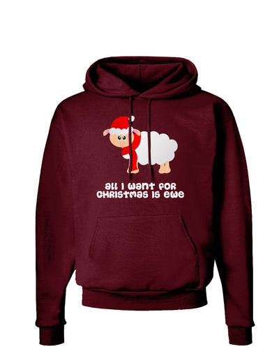 All I Want For Christmas Is Ewe Sheep Dark Hoodie Sweatshirt-Hoodie-TooLoud-Maroon-Small-Davson Sales