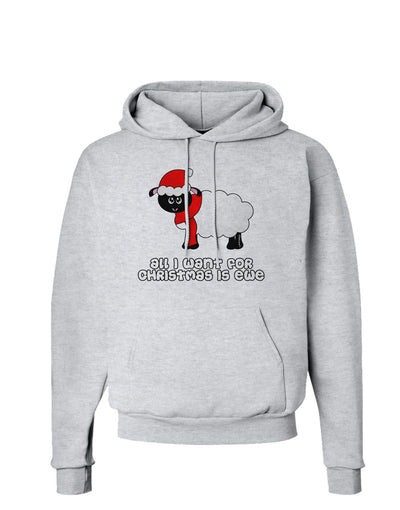 All I Want For Christmas Is Ewe Sheep Hoodie Sweatshirt-Hoodie-TooLoud-AshGray-Small-Davson Sales