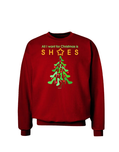 All I want for Christmas is Shoes Adult Dark Sweatshirt-Sweatshirts-TooLoud-Deep-Red-Small-Davson Sales