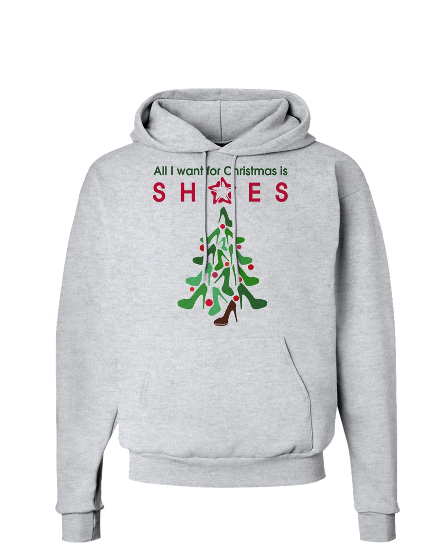 All I want for Christmas is Shoes Hoodie Sweatshirt-Hoodie-TooLoud-White-Small-Davson Sales