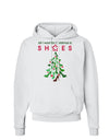 All I want for Christmas is Shoes Hoodie Sweatshirt-Hoodie-TooLoud-White-Small-Davson Sales