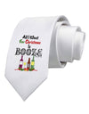 All I Want Is Booze Printed White Necktie