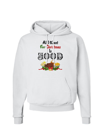 All I Want Is Food Hoodie Sweatshirt-Hoodie-TooLoud-White-XXX-Large-Davson Sales