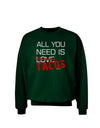 All You Need Is Tacos Adult Dark Sweatshirt-Sweatshirts-TooLoud-Deep-Forest-Green-Small-Davson Sales