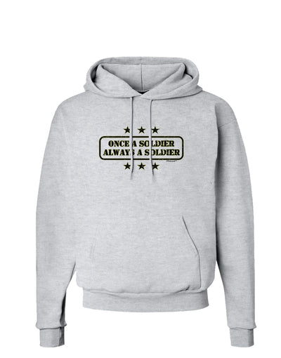 Always A Soldier Hoodie Sweatshirt-Hoodie-TooLoud-AshGray-Small-Davson Sales