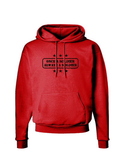 Always A Soldier Hoodie Sweatshirt-Hoodie-TooLoud-Red-Small-Davson Sales