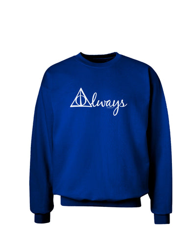 Always Magic Symbol Cursive Adult Dark Sweatshirt by TooLoud-Sweatshirts-TooLoud-Deep-Royal-Blue-Small-Davson Sales