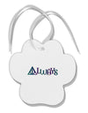 Always Magic Symbol Paw Print Shaped Ornament by TooLoud-Ornament-TooLoud-White-Davson Sales